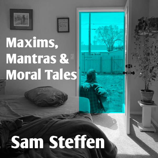 Maxims, Mantras, and Moral Tales Album Cover